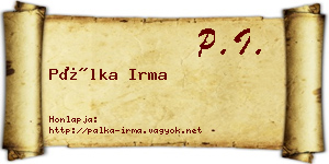 Pálka Irma névjegykártya